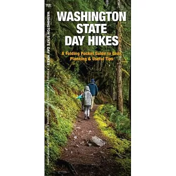 Day Hiking Washington: A Folding Pocket Guide to Gear, Planning & Useful Tips