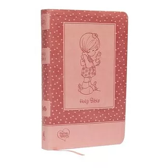 Icb, Precious Moments Bible, Leathersoft, Pink: International Children’’s Bible
