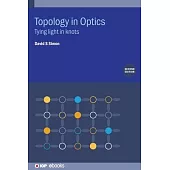 Topology in Optics: Tying Light in Knots