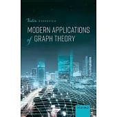 Modern Applications of Graph Theory
