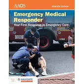 Emergency Medical Responder: Your First Response in Emergency Care - Navigate Essentials Access