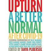 Upturn: A Better Normal After Covid-19