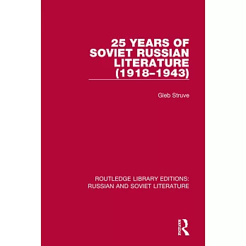 Routledge Library Editions: Russian and Soviet Literature