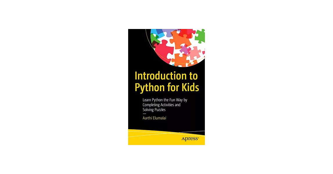 博客來-Introduction to Python for Kids: Learn Python the Fun Way by ...