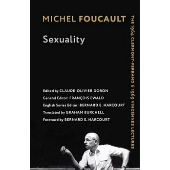 Sexuality: The 1964 Clermont-Ferrand and 1969 Vincennes Lectures