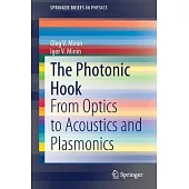 The Photonic Hook: From Optics to Acoustics and Plasmonics