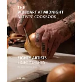 The Videoart at Midnight Artists’’ Cookbook
