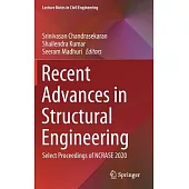 Recent Advances in Structural Engineering: Select Proceedings of Ncrase 2020