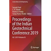 Proceedings of the Indian Geotechnical Conference 2019: Igc-2019 Volume III