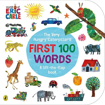 艾瑞卡爾100個英文單字  翻翻遊戲書 The Very Hungry Caterpillar’s First 100 Words