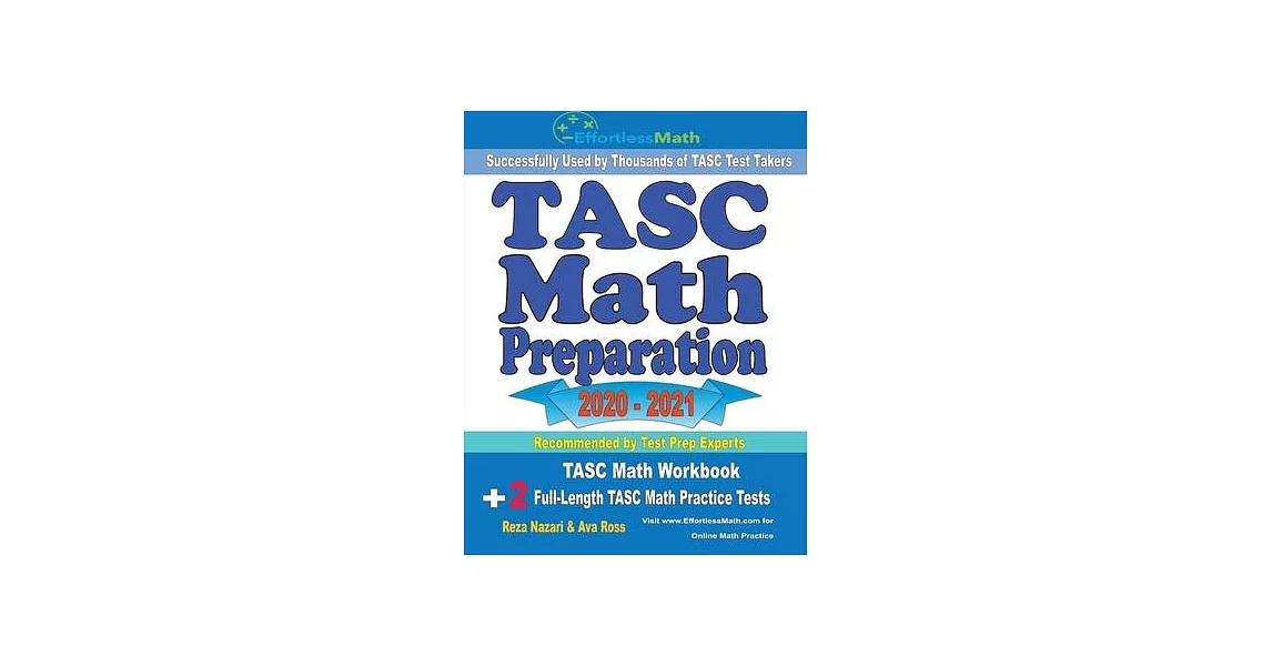 博客來-TASC Math Preparation 2020 - 2021: TASC Math Workbook + 2 Full ...
