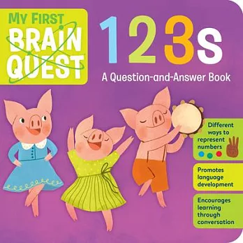 My First Brain Quest Numbers: A Counting Book