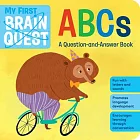 My First Brain Quest Letters: An Alphabet Book