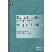 Higher Education and Career Prospects in China