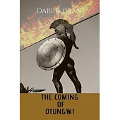 The Coming of Otungwi