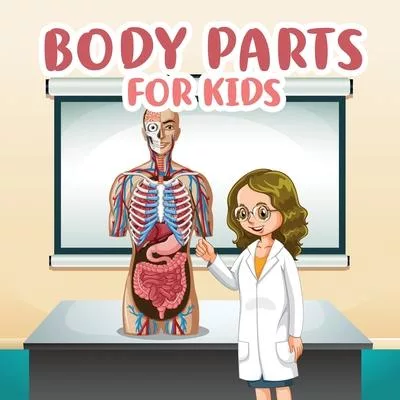 Body Parts Activity Book For Kids: Human Body Activity Book for Kids: Hands-On Fun for Grades K-3