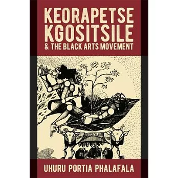 Keorapetse Kgositsile & the Black Arts Movement