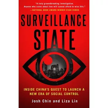 Empire of Data: China’’s Quest to Build the Ultimate Surveillance State