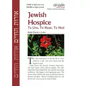 Jewish Hospice: To Live, Hope, Heal-12 Pk