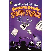 我是榮利3：榮利的棒呆日記 Rowley Jefferson’s Awesome Friendly Spooky Stories