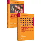 Silicon Nanomaterials Sourcebook, Two-Volume Set