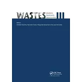 Wastes: Solutions, Treatments and Opportunities III: Selected Papers from the 5th International Conference Wastes 2019, September 4-6, 2019, Lisbon, P