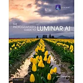 The Photographer’’s Guide to Luminar AI: How an Ex-Factory Worker Helped Save One of Australia’’s Iconic Companies