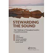 Stewarding the Sound: The Challenge of Managing Sensitive Coastal Ecosystems