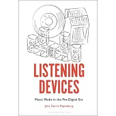 Listening Devices: Records and Popular Music Technology