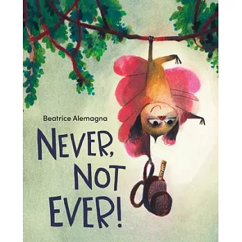 Never, Not Ever!