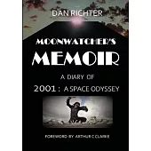 Moonwatcher’’s Memoir