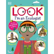 職業體驗遊戲書（3-7歲適讀）：我是生態學家Look I’m an Ecologist