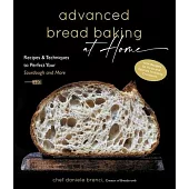 Breakout Breads: Recipes & Techniques to Take Your Baking to the Next Level