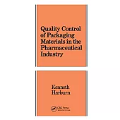 Quality Control of Packaging Materials in the Pharmaceutical Industry