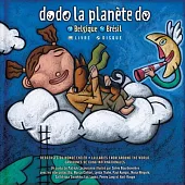 Dodo La Planète Do: Belgique - Brésil