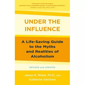 Under the Influence: A Life-Saving Approach to Alcoholism