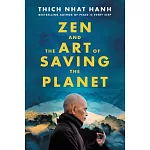 Zen and the Art of Saving the Planet