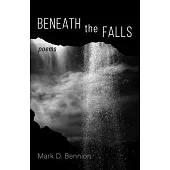 Beneath the Falls