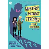 The Mystery of the Meanest Teacher