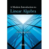 A Modern Introduction to Linear Algebra