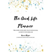 The Good Life Planner