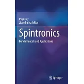 Spintronics: Fundamentals and Applications