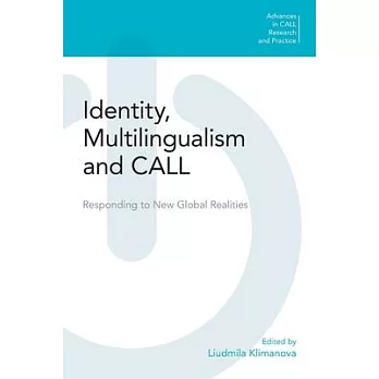 Identity, Multilingualism and Call