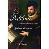 On Pestilence: A Renaissance Treatise on Plague