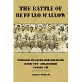 The Battle of Buffalo Wallow