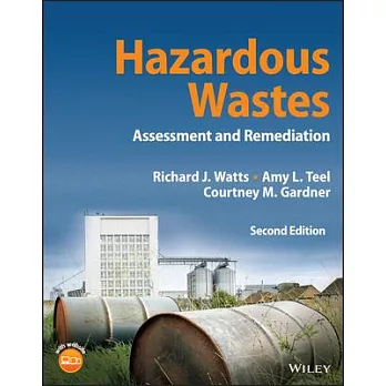 Hazardous Wastes: Sources, Pathways, Receptors