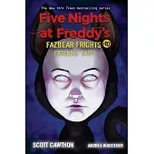 Friendly Face (Five Nights at Freddy’’s: Fazbear Frights #10), Volume 10