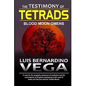 The Testimony of Tetrads: Blood Moon Omens