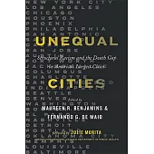 Unequal Cities: Structural Racism and the Death Gap in America’’s 30 Largest Cities