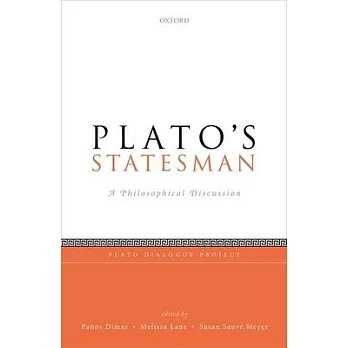 Plato’’s Statesman: A Philosophical Discussion